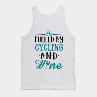 Fueled by Cycling and Wine Tank Top